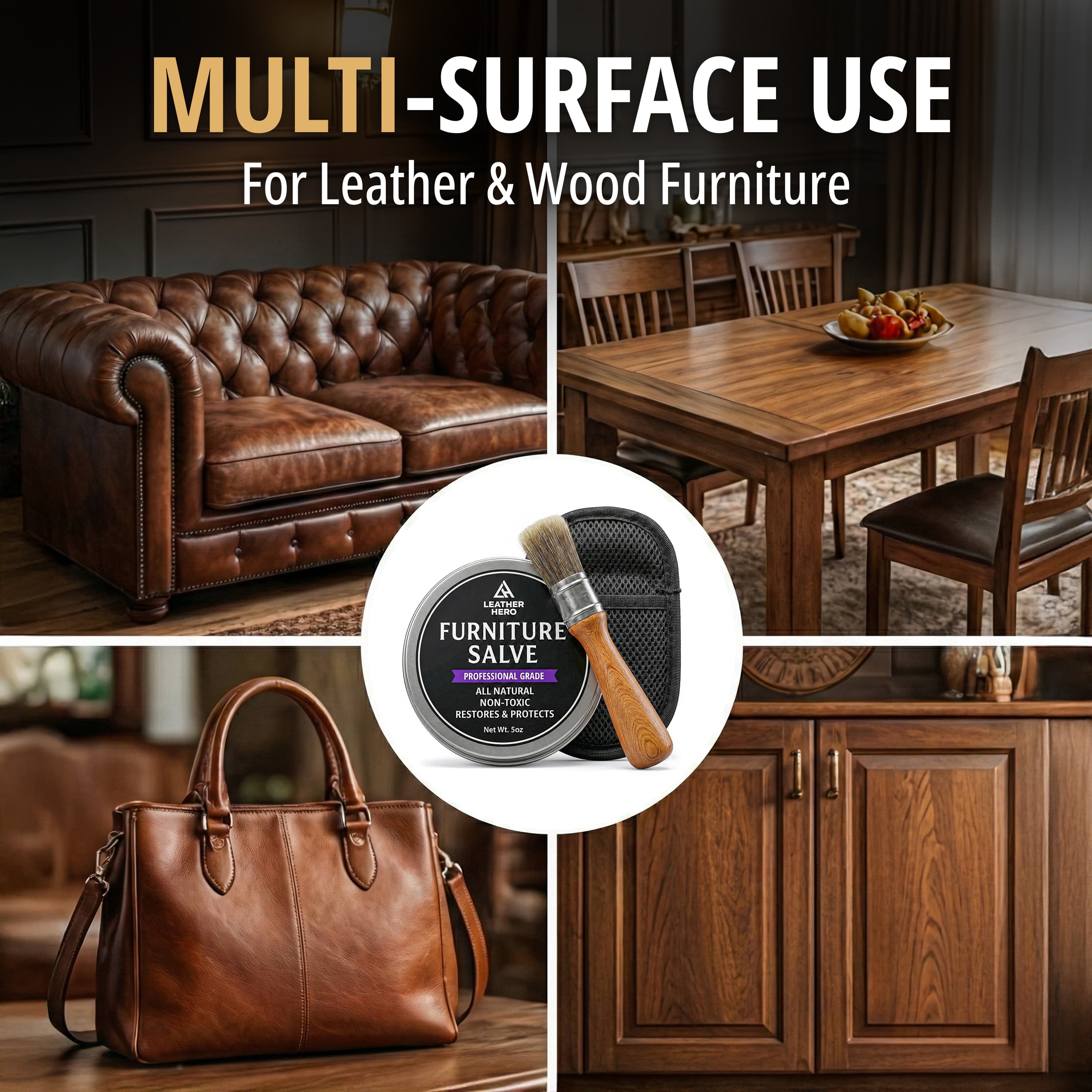 Redesigned seventh image — four-panel multi-surface grid showing a leather sofa, dining table, leather handbag and wooden cabinetry with the product at the centre